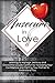 Insecure In Love: Learning to Manage Jealousy and Overcome Couple Conflict by Increasing Your Confidence and Getting Your Partner to Understand You