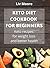 Keto Diet Cookbook for Begi...