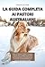 La Guida Completa AI Pastori Australiani by Anderson Kane