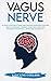Vagus Nerve