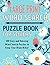 Word Search Large Print Book for Seniors: 100 Easy and Relaxing Word Search Puzzles to Keep Your Brain Active, Sharp & Relieve Stress