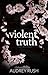 Violent Truth (The Endo-kai...