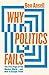 Why Politics Fails