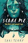 Scare Me