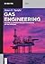 Gas Engineering: Vol. 2: Composition and Processing of Gas Streams (De Gruyter STEM)