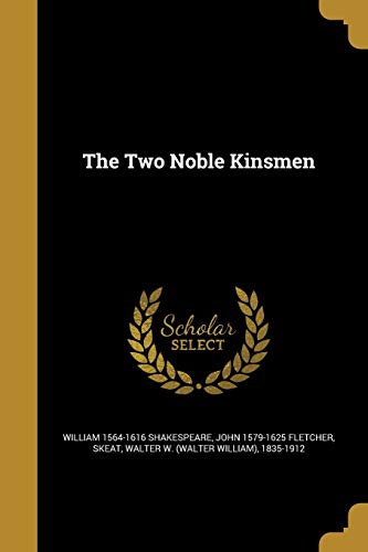 The Two Noble Kinsmen