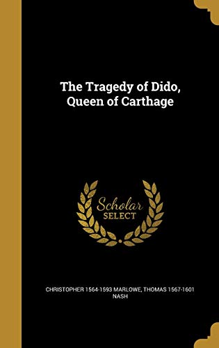 The Tragedy of Dido, Queen of Carthage