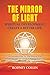 The Mirror of Light - Spiri...