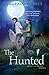 The Hunted: A Young Adult P...