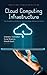 Cloud Computing Infrastruct...