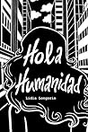 Hola Humanidad (Spanish Edition)