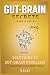 Gut-Brain Secrets, Part 6: ...