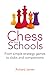 Chess for Schools: From sim...