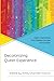 Decolonizing Queer Experien...