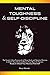 Mental Toughness & Self-Dis...