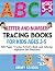 Letter and Number Tracing Books for Kids Ages 3-5 by Jimmy School
