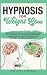 Hypnosis for Weight Loss by Erika Young