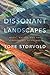 Dissonant Landscapes: Music, Nature, and the Performance of Iceland (Music / Culture)