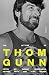 The Letters of Thom Gunn