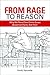 From Rage to Reason: Why We...