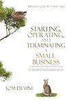 Starting, Operating, and Terminating a Small Business Starting, Operating, and Terminating a Small Business