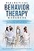 Dialectical Behavior Therapy Workbook: The ultimate skills guide to manage your mind and breaking free from anxiety, panic, BPD and PTSD