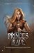 The Prince's Blade (Magelands Eternal Siege #3)