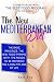 The New Mediterranean diet:...