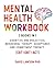 Mental Health Workbook: 3 B...