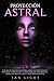 Proyección Astral: Explora ...