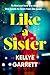 Like a Sister