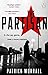 The Partisan: The explosive debut thriller for fans of Robert Harris and Charles Cumming