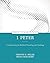 1 Peter by Timothy E. Miller