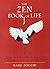 The Zen Book of Life: Wisdo...