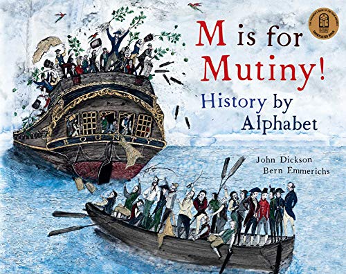M is for Mutiny!: History by Alphabet (Paperback)