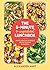 The 5-Minute 5-Ingredient Lunchbox by Alexander Hart