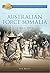 Australian Force Somalia: 1992-1993