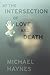 At the Intersection of Love and Death