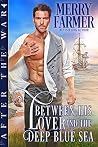 Between His Lover...