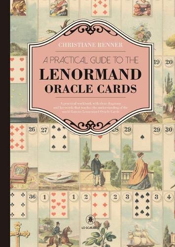 A Practical Guide to the Lenormand Oracle Cards (Hardcover)