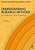 Understanding Research Methods
