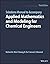 Solutions Manual to Accompany Applied Mathematics and Modeling for Chemical Engineers