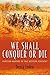 We Shall Conquer or Die: Partisan Warfare in 1862 Western Kentucky