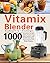 Vitamix Blender Kochbuch fü...