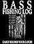Largemouth Bass Fishing Log...