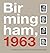 Birmingham, 1963