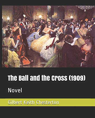 The Ball and the Cross (1909): Novel