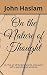 On the Nature of Thought: O...