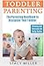 Toddler Parenting: The Pare...