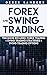 Forex and Swing Trading: TH...